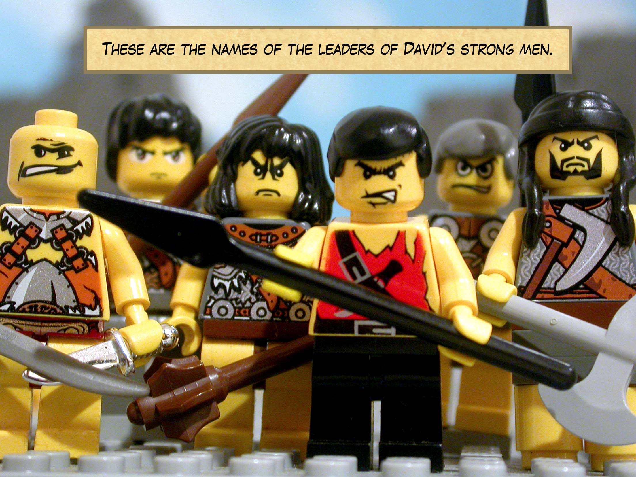 These are the names of the leaders of David's strong men.