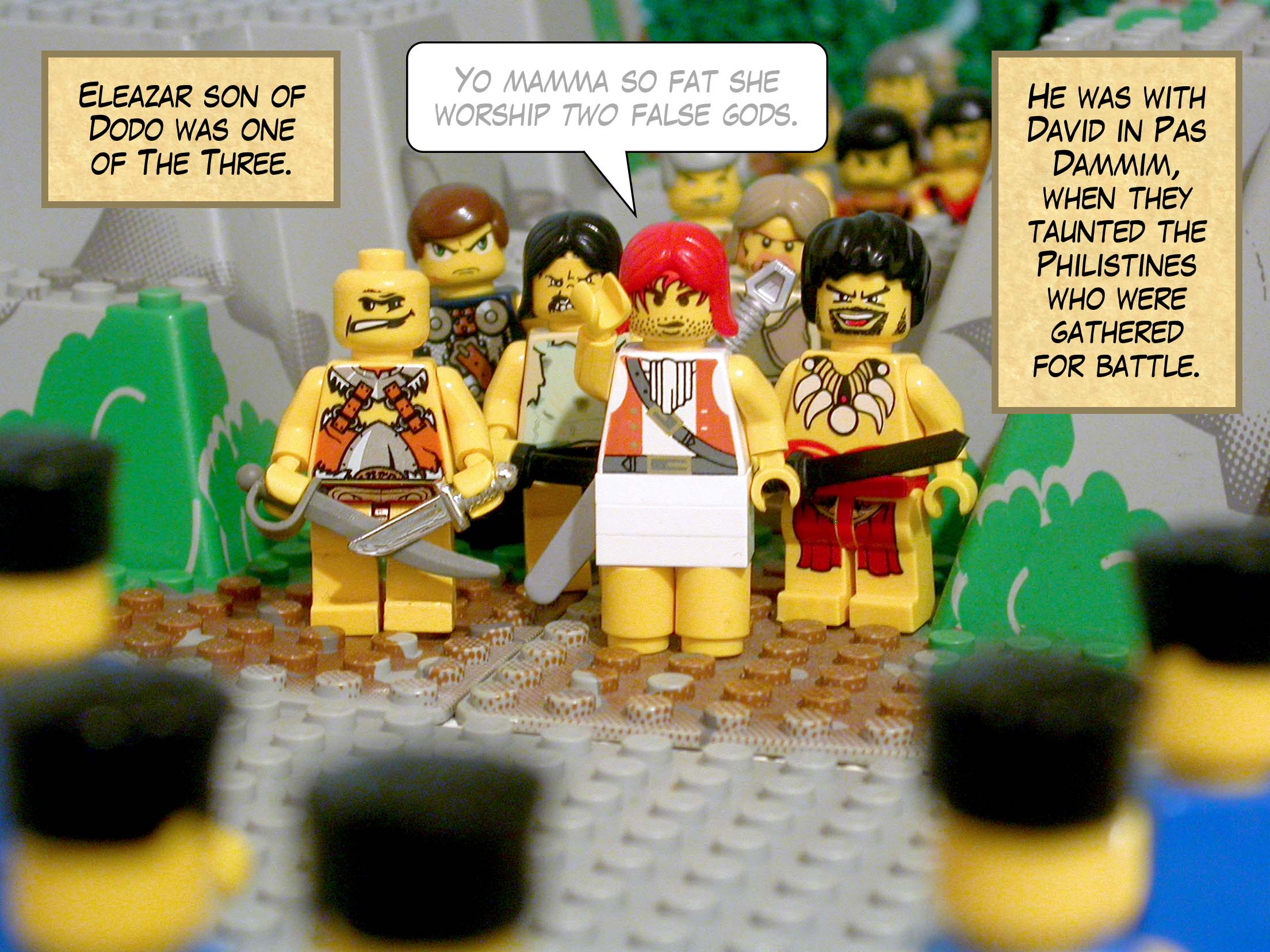 Eleazar son of Dodo was one of The Three. He was with David in Pas Dammim, when they taunted the Philistines who were gathered for battle.