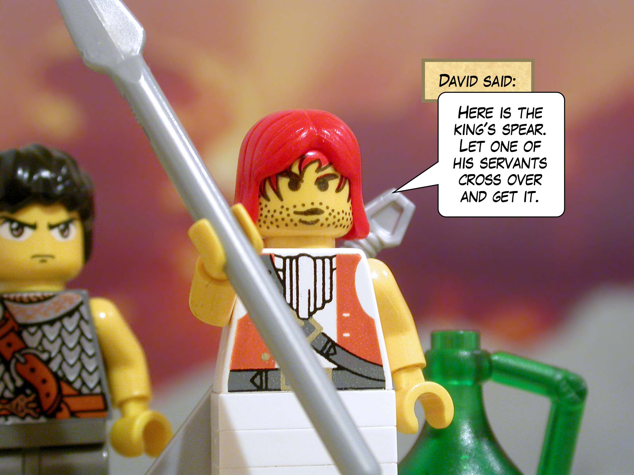 David said, 'Here is the king's spear. Let one of his servants cross over and get it.'