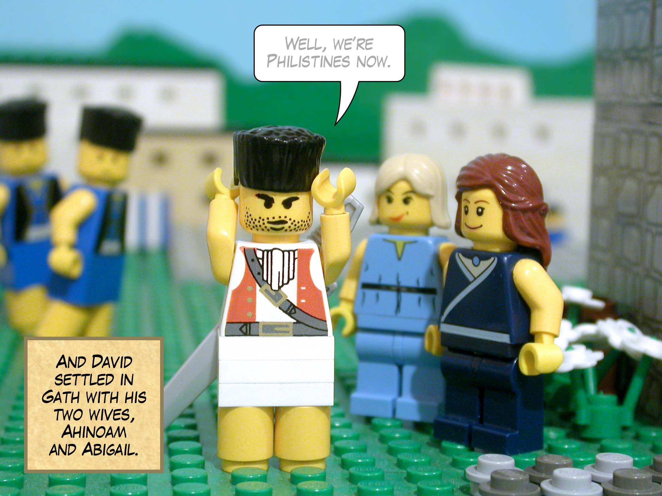 And David settled in Gath with his two wives, Ahinoam and Abigail.
