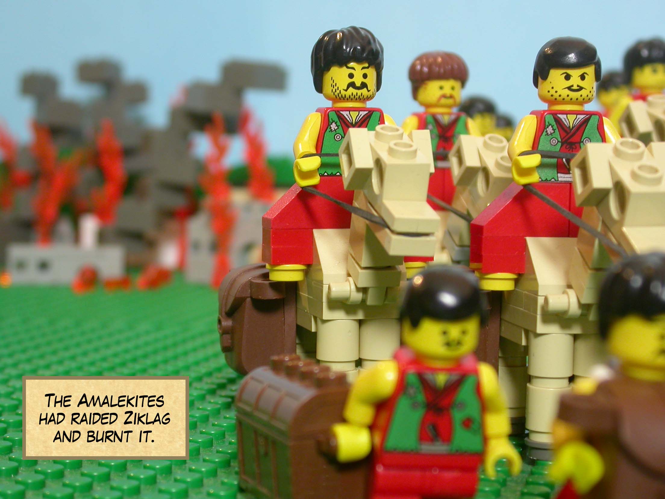 The Amalekites had raided Ziklag and burnt it.