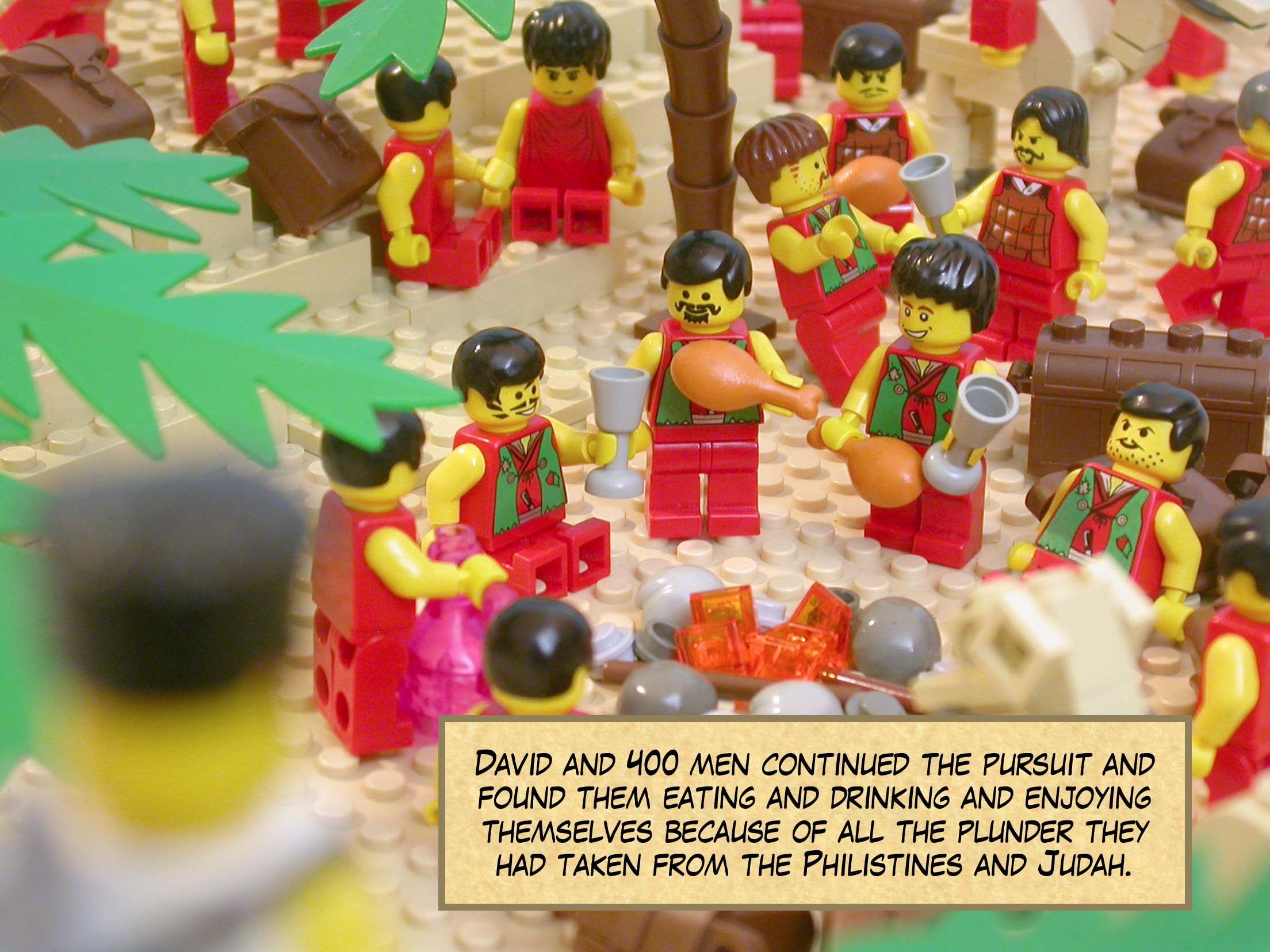 David and 400 men continued the pursuit and found them eating and drinking and enjoying themselves because of all the plunder they had taken from the land of the Philistines and Judah.