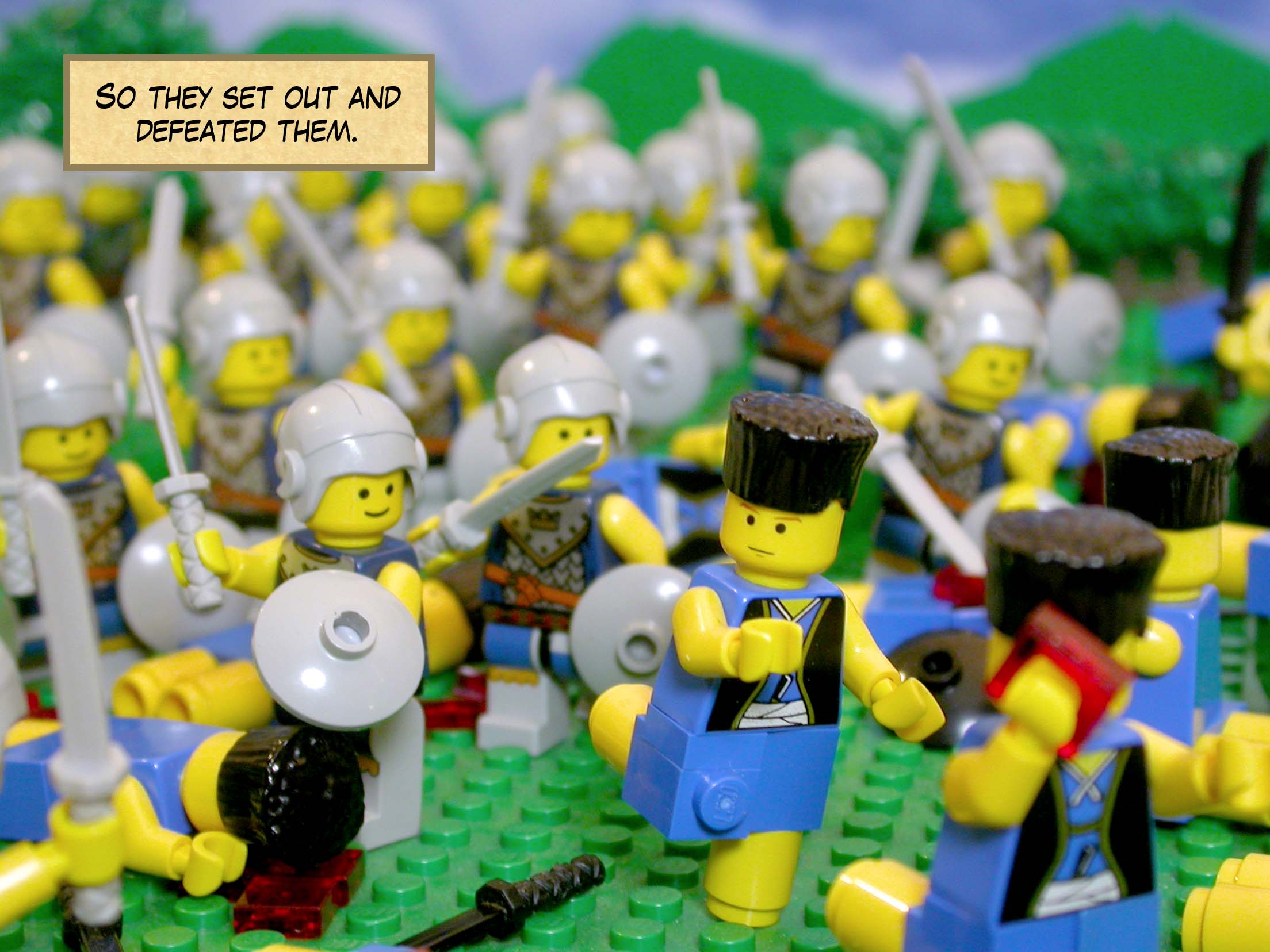 So they set out and defeated them.