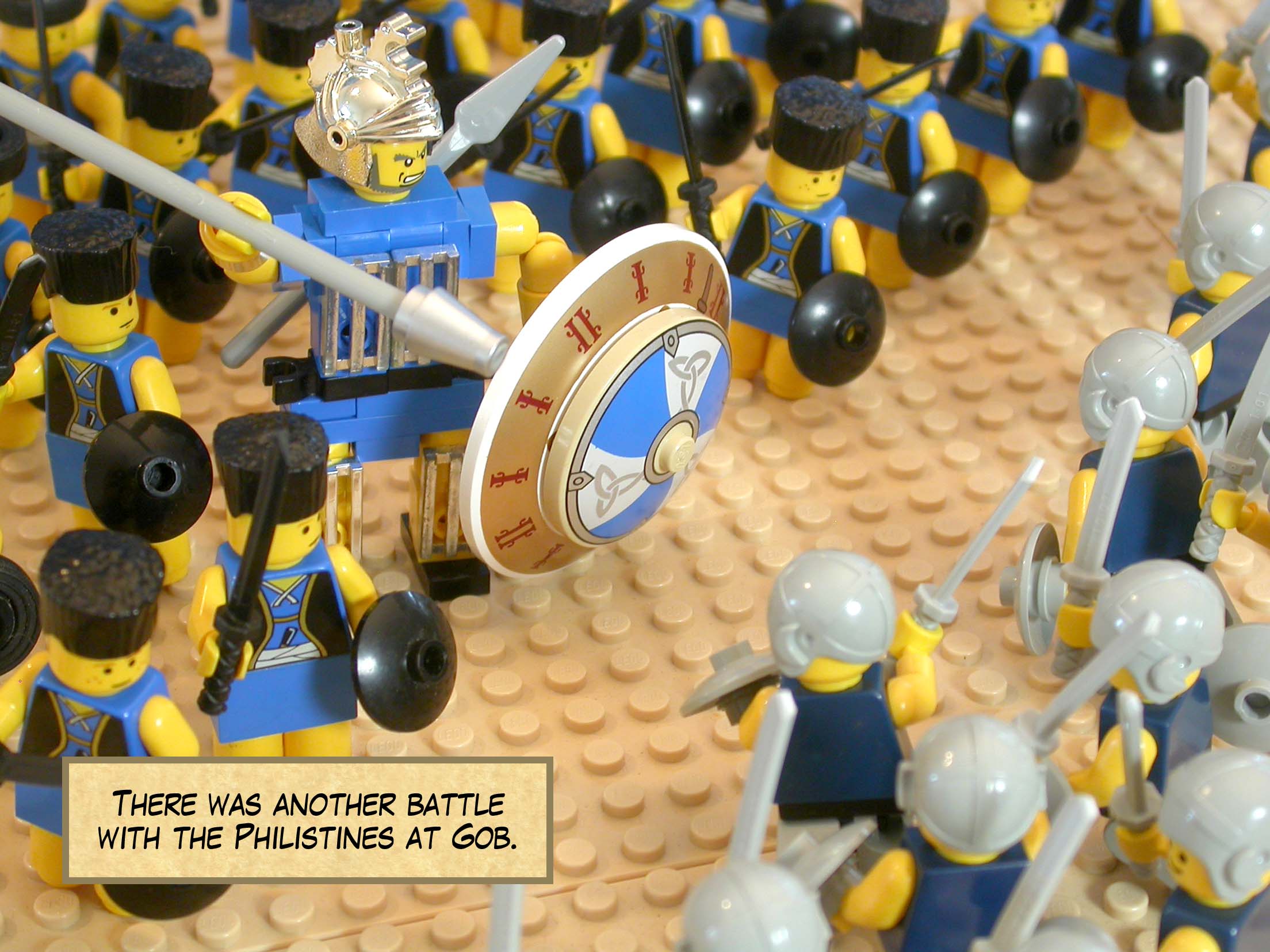 There was another battle with the Philistines at Gob.