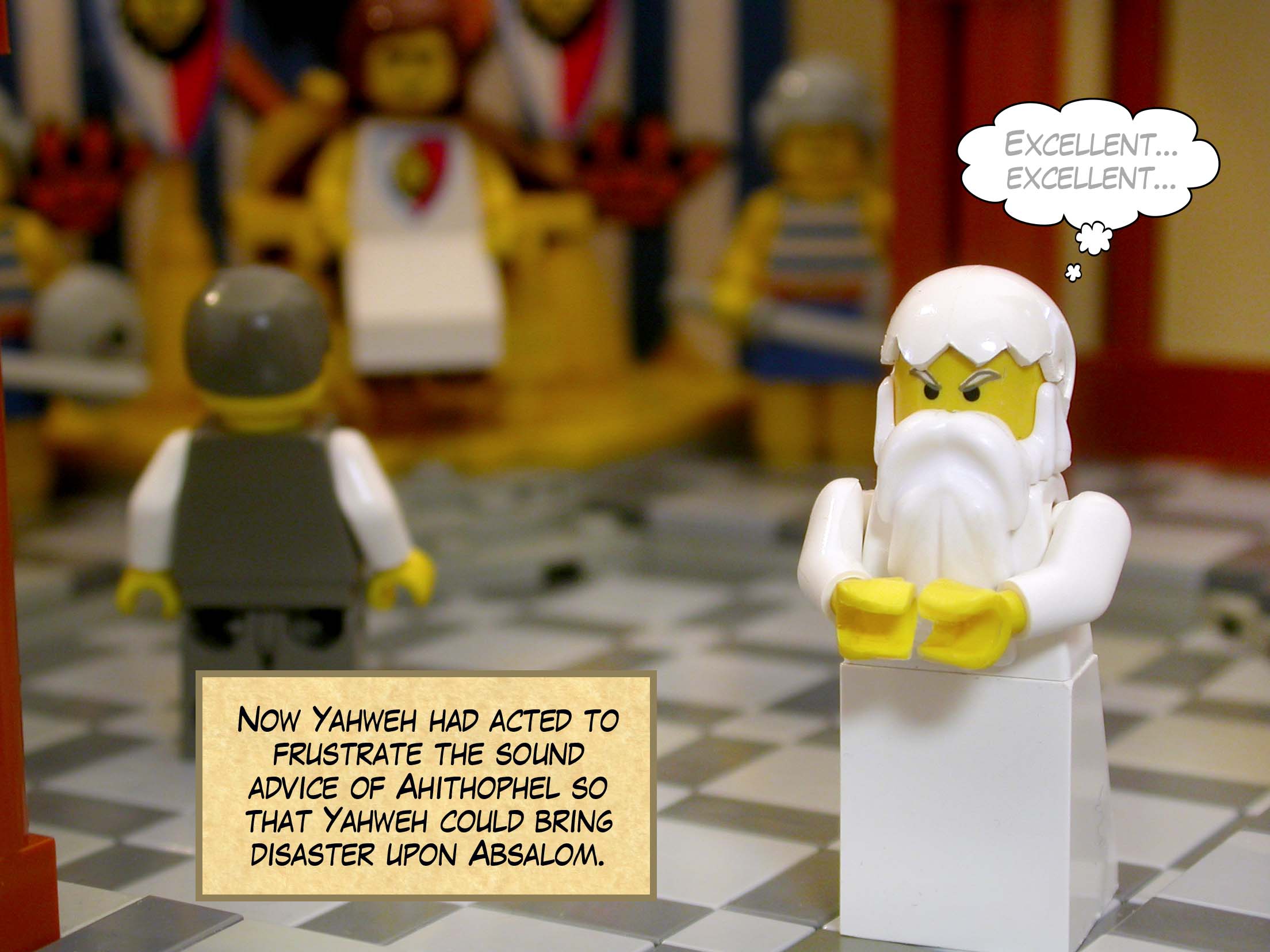 Now Yahweh had acted to frustrate the sound advice of Ahithophel so that Yahweh could bring disaster upon Absalom.