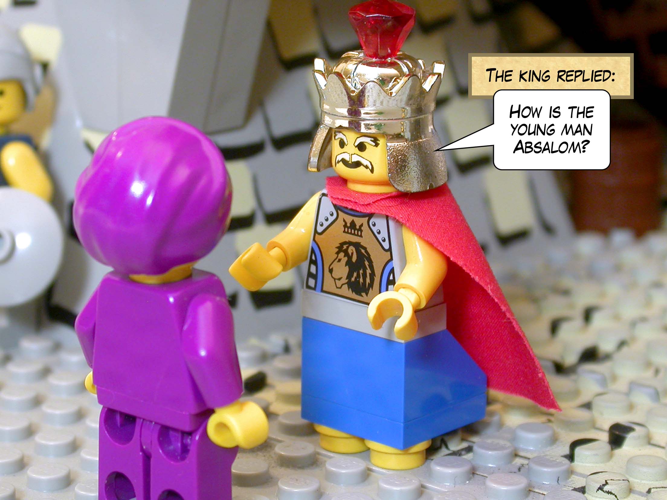 The king replied, 'How is the young man Absalom?'