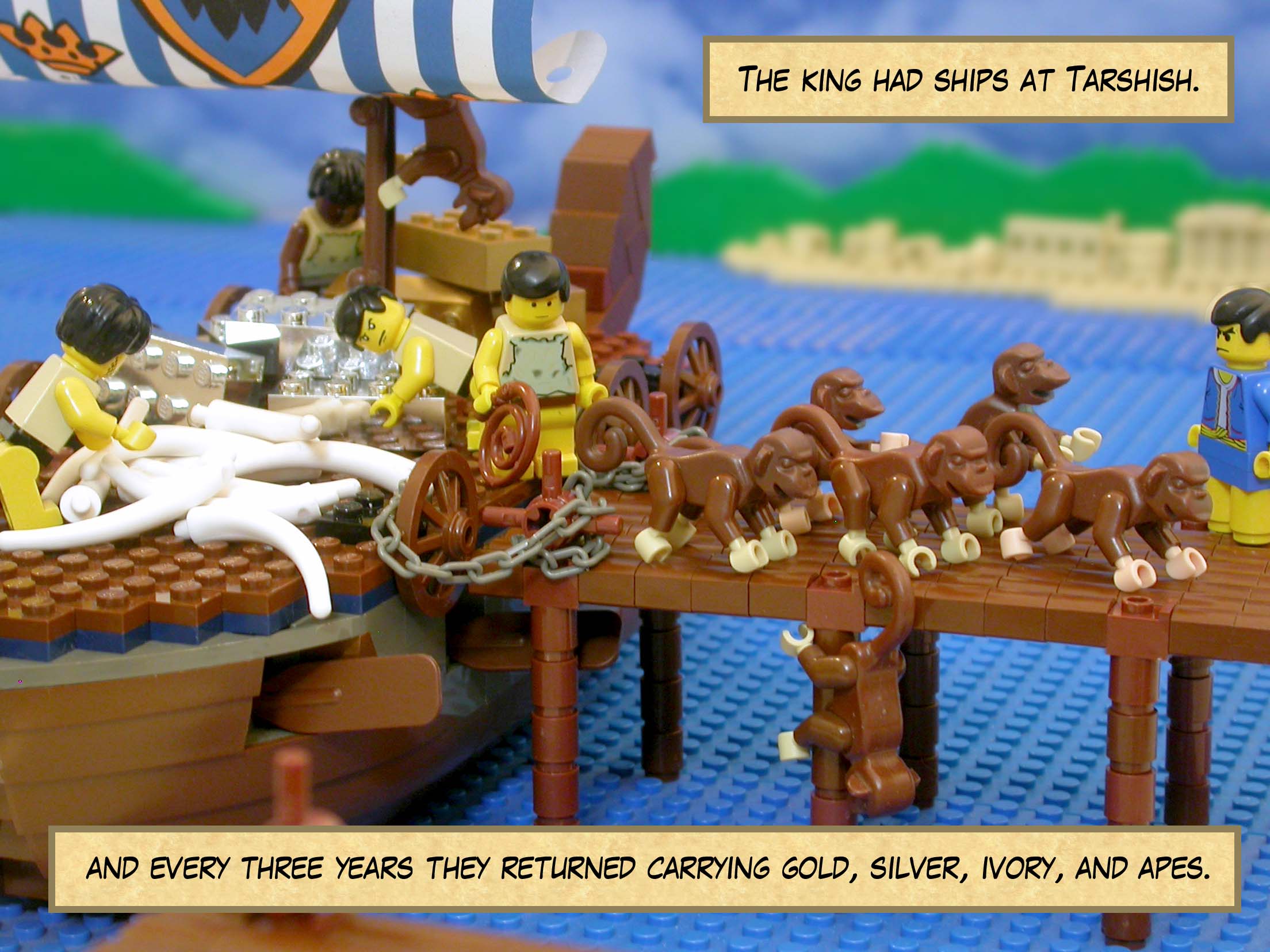The king had ships at Tarshish, and every three years they returned carrying gold, silver, ivory, and apes.