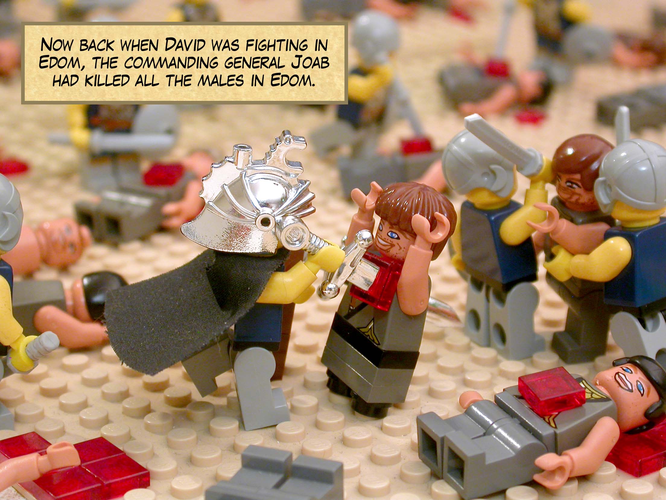 Now back when David was fighting in Edom, the commanding general Joab had killed all the males in Edom.