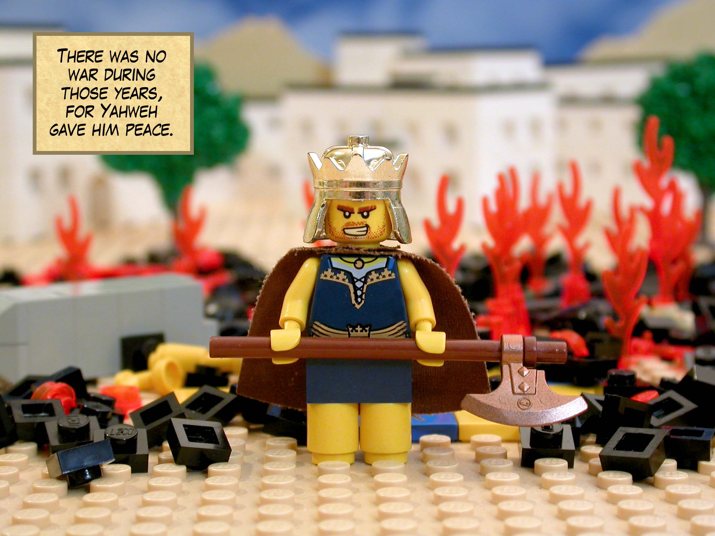 There was no war during those years, for Yahweh gave him peace.