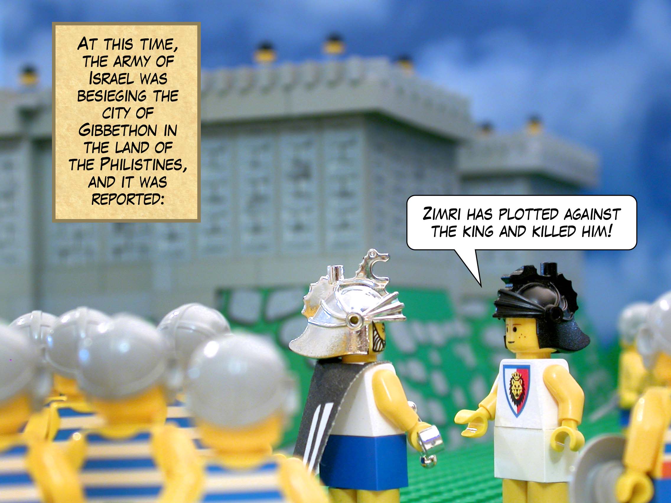 At this time, the army of Israel was besieging the city of Gibbethon in the land of the Philistines, and it was reported: 'Zimri has plotted against the king and killed him!'