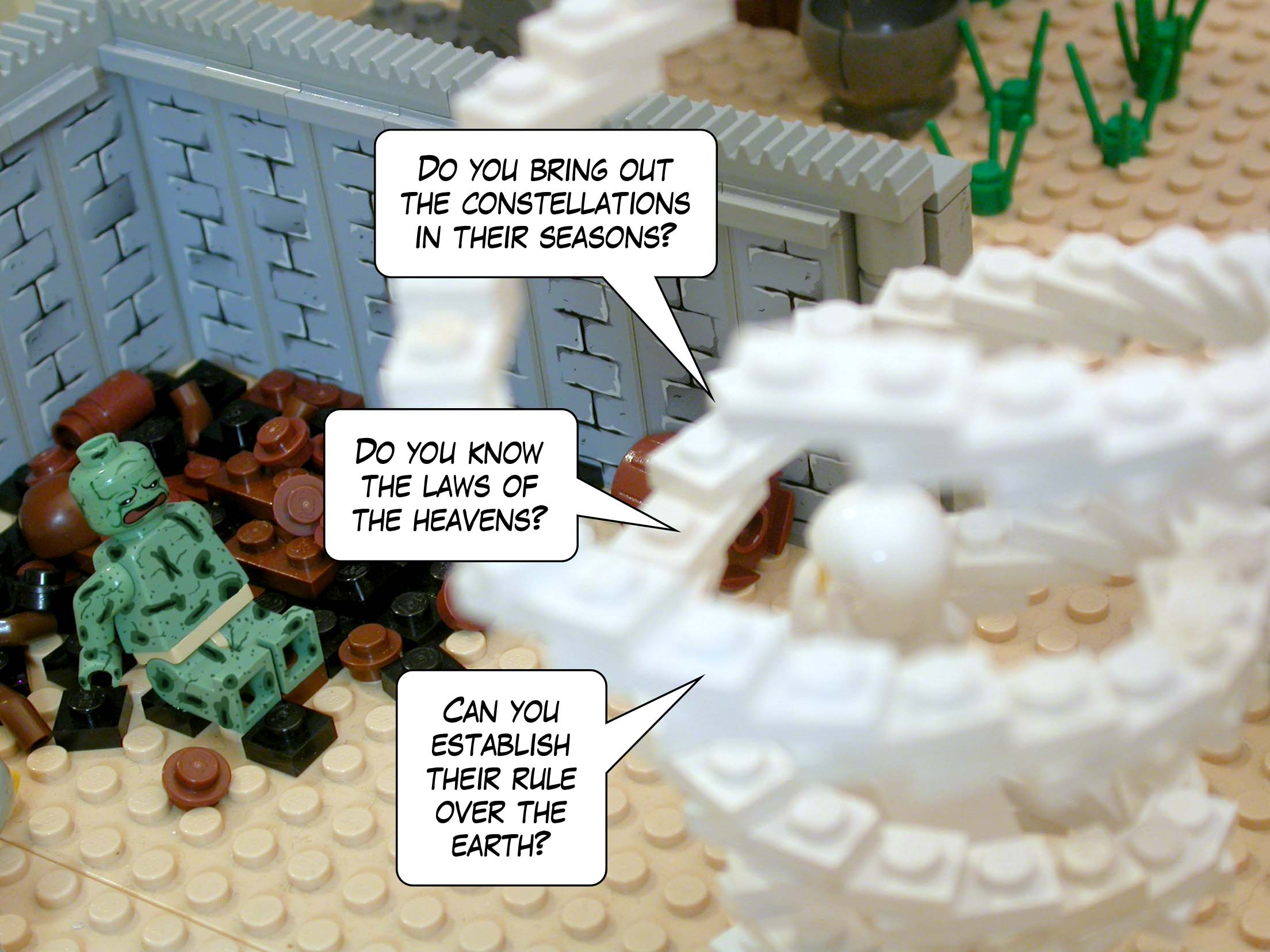 'Do you bring out the constellations in their seasons? Do you know the laws of the heavens? Can you establish their rule over the earth?'<br>