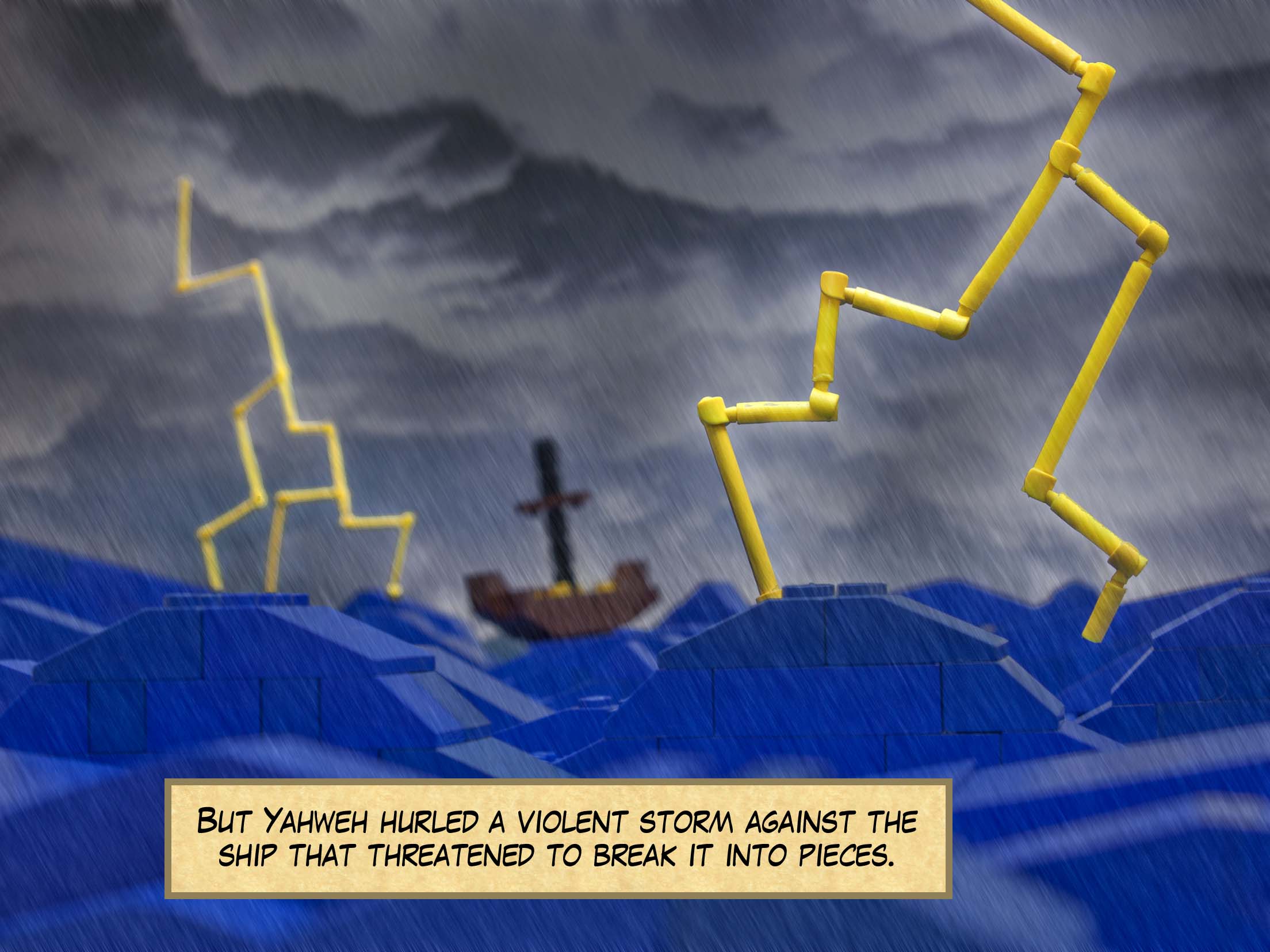 But Yahweh hurled a violent storm against the ship that threatened to break it into pieces.